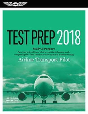 Airline Transport Pilot Test Prep 2018: - Paperback, by ASA Test Prep - Good