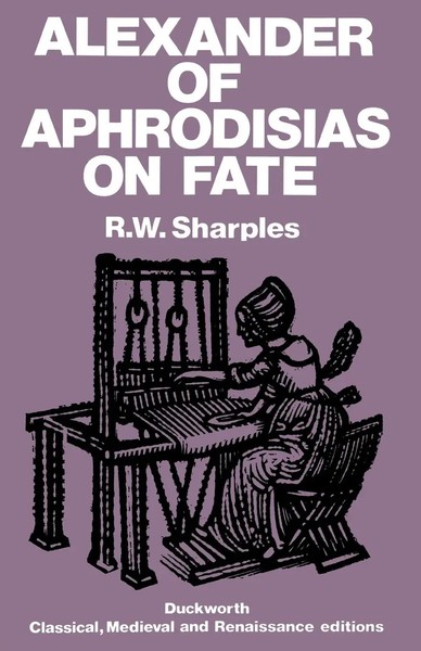 Alexander (U. A.) | Alexander Of Aphrodisias On Fate | Taschenbuch | Englisch-image