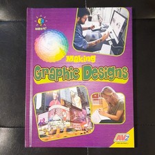 Making Graphic Designs AV2 Make It! Series Gr...