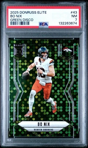 2025 Panini Donruss Elite Bo Nix #43 Green Disco - PSA 7