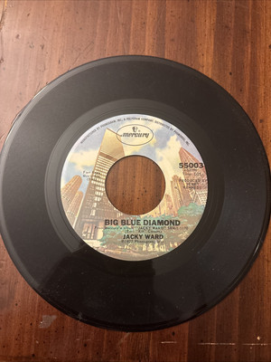 JACKY WARD - BIG BLUE DIAMOND / FOOLS FALL IN LOVE - MERCURY 55003  45 Record