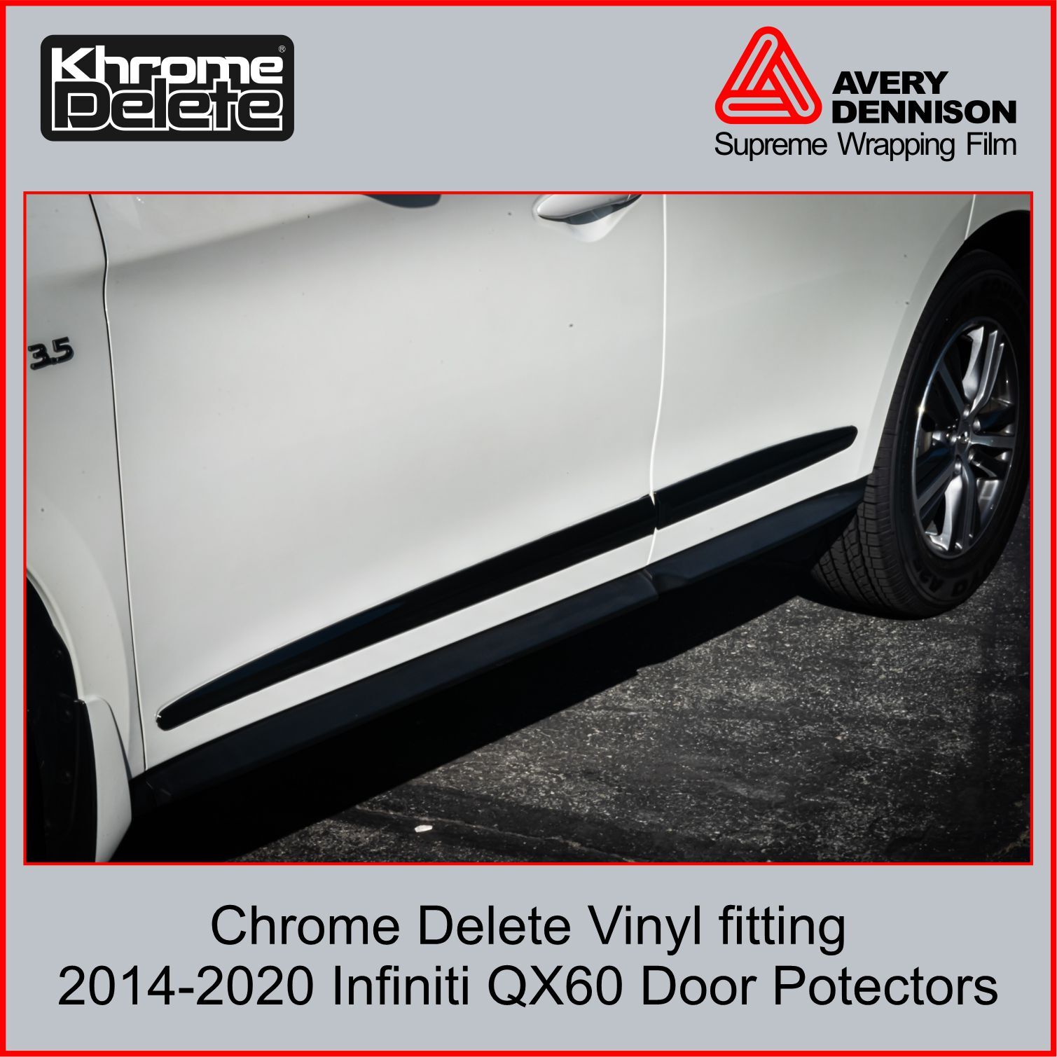 Chrome Delete Vinyl fitting 2014-2020 Infiniti QX60 Door Protectors (Gloss Blk)