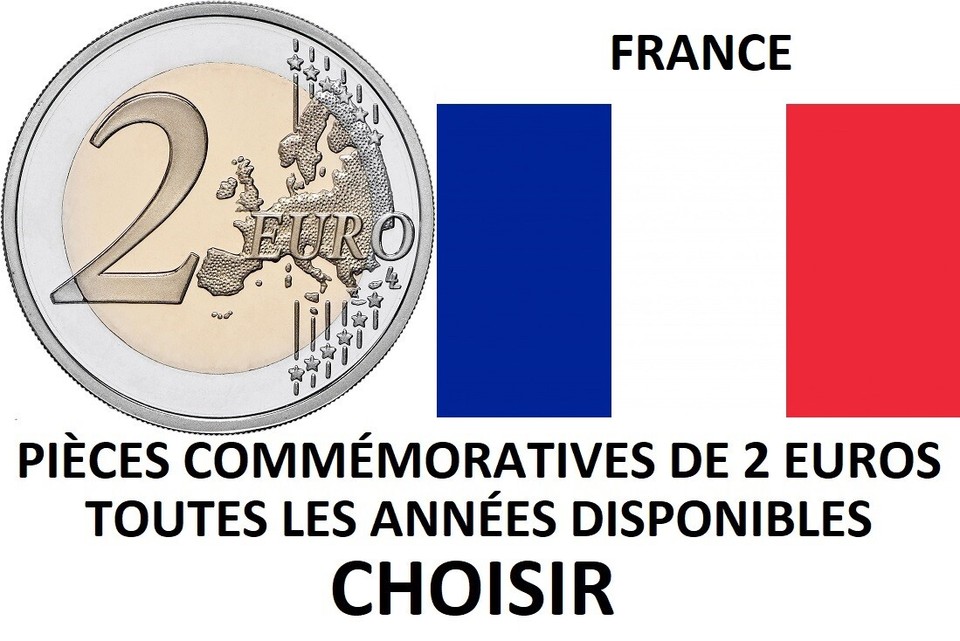 France - TOUTES ANNÉES DISPONIBLES 2007 / 2025 - 2 Euro Commemorative - UNC