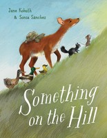 Something On The Hill | Jane Kohuth | Englisch | Buch | 2024 | Ean 9780593301074