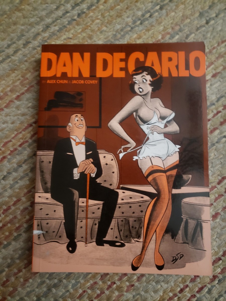 The Pin-Up Art of Dan Decarlo　ダン・デカーロ Amazon | The Pin-Up Art of Dan Decarlo | Chun, Alex, Covey