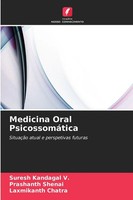 Suresh Kandagal V. (U. A.) | Medicina Oral PsicossomáTica | Taschenbuch (2025)