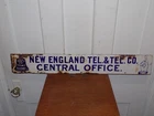 Vintage New England Telephone Central Office Porcelain Sign