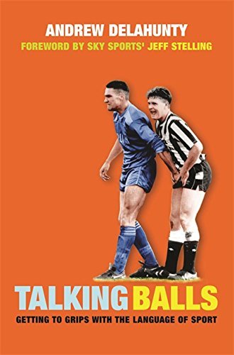 Talking Balls: A Guide to the Language of Sport