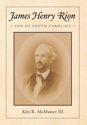 Kitt R McMaster James Henry Rion (Gebundene Ausgabe)
