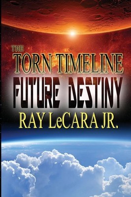 Future Destiny (The Torn Timeline)