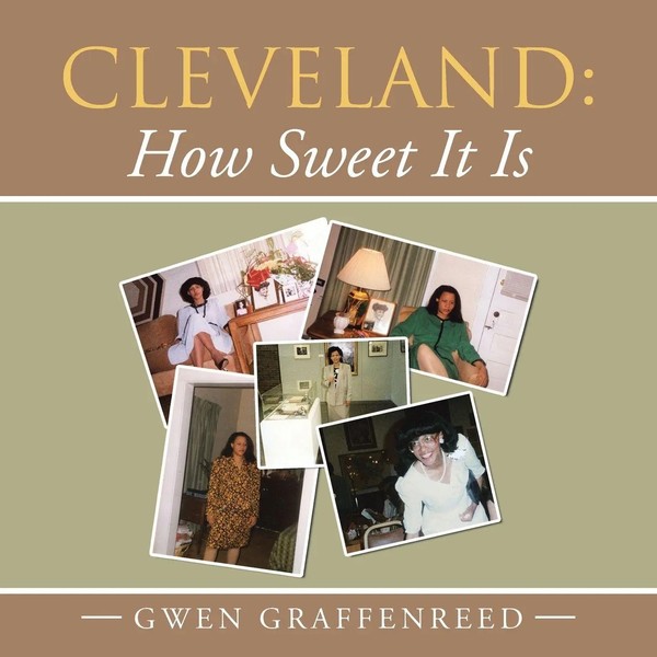 Gwen Graffenreed | Cleveland | Taschenbuch | Englisch (2016) | How Sweet It Is-image