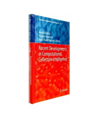 Recent Developments in Computational Collective Intelligence