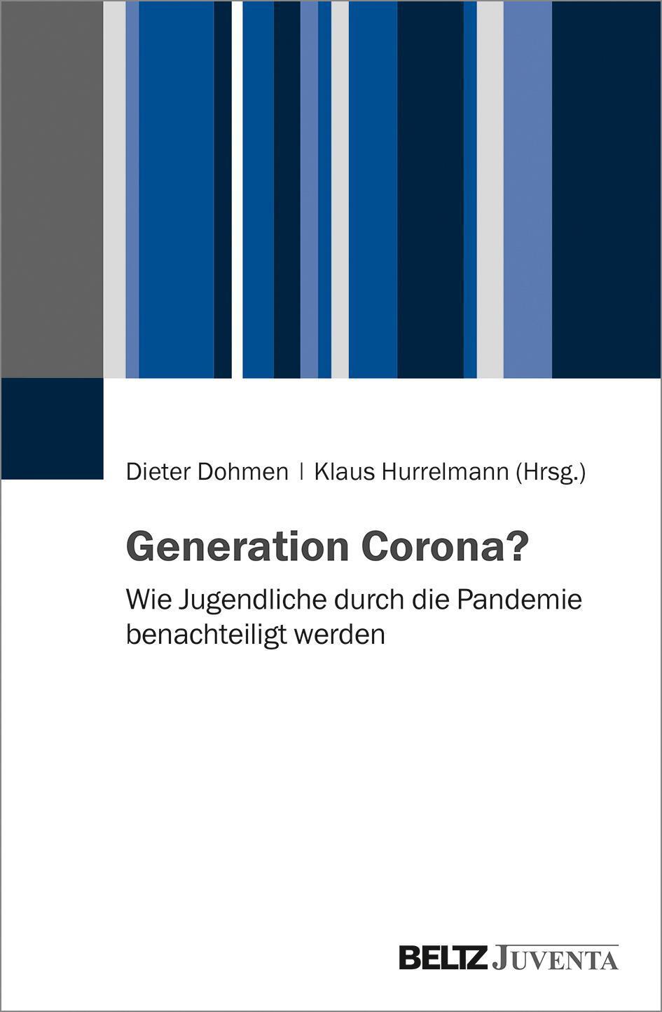 Generation Corona? Dieter Dohmen