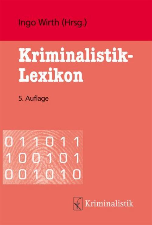 Thumbnail - Kriminalistik-lexikon Ingo Wirth