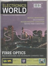ELECTRONICS WORLD February 2007 Fibre Optics Magazine Electronic Engineering