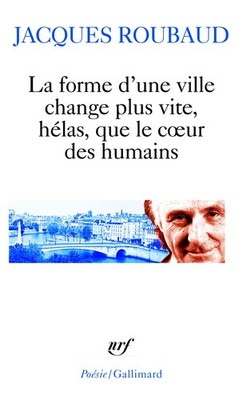 La forme d'une ville change plus vite, hélas, que le coeur des humains: Cen...