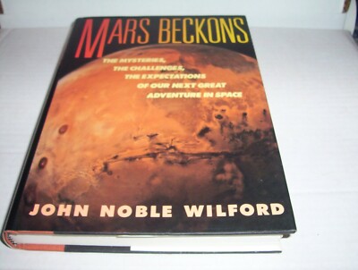 Mars Beckons: The Mysteries, the Challenges, Expectations of Our Next Adventure