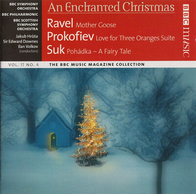 BBC Music: An Enchanted Christmas - Ravel, Prokofiev & Suk (2008) NEW SEALED!!