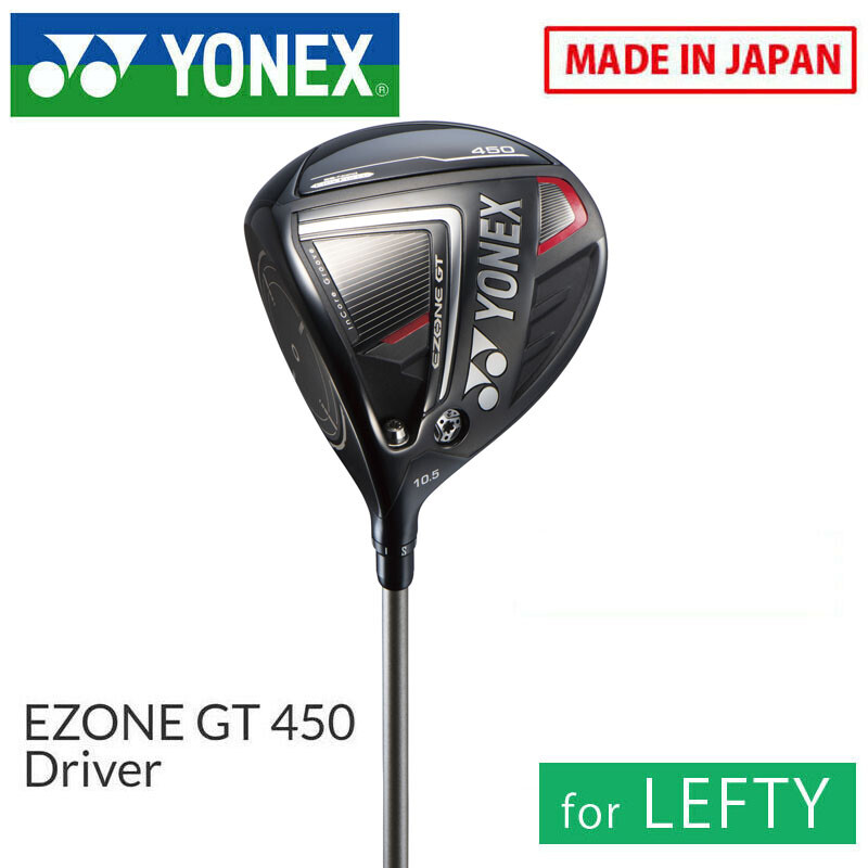 for Lefty YONEX Golf Japan EZONE GT450 Driver RK-03GT 1W 10.5 deg