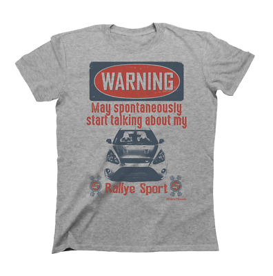 Mens Focus RS mk2 WARNING May Talk About My RALLYE Sport Quality T-Shirt
