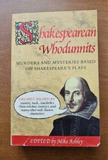 Shakespearean Whodunnits: Murders And Mysteries Based On Shakespeare's Plays