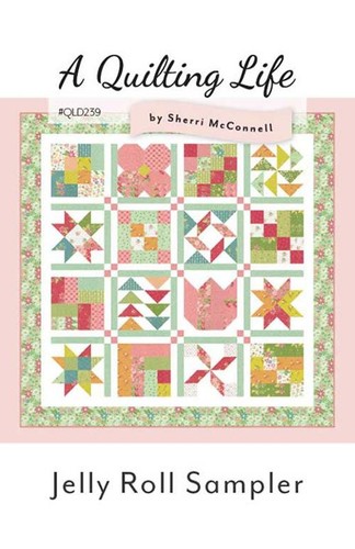 A Quilting Life JELLY ROLL SAMPLER Pattern | eBay