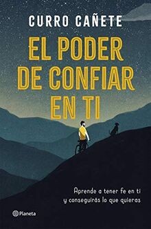 El poder de confiar en ti: Aprende a tener fe en ti y co... | Buch | Zustand gut