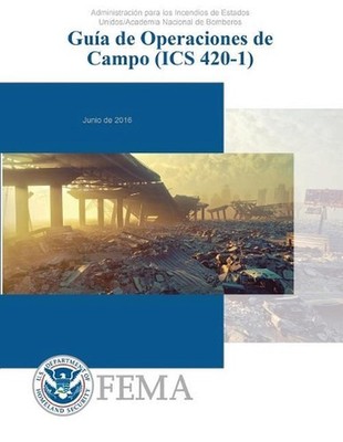 Guia de Operaciones de Campo (ICS 420-1): Administration para los Incidendios de