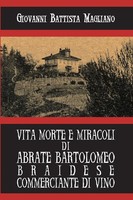 Giovanni Battista Magliano | Vita Morte E Miracoli Di Abrate Bartolomeo...
