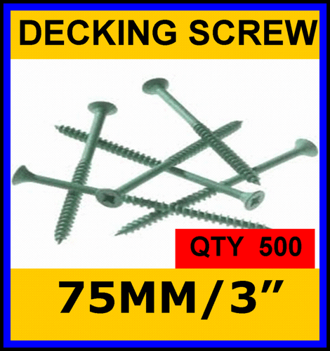 4.5 x 75 DECKING SCREWS GREEN COATED..QTY 500 8 x 3"