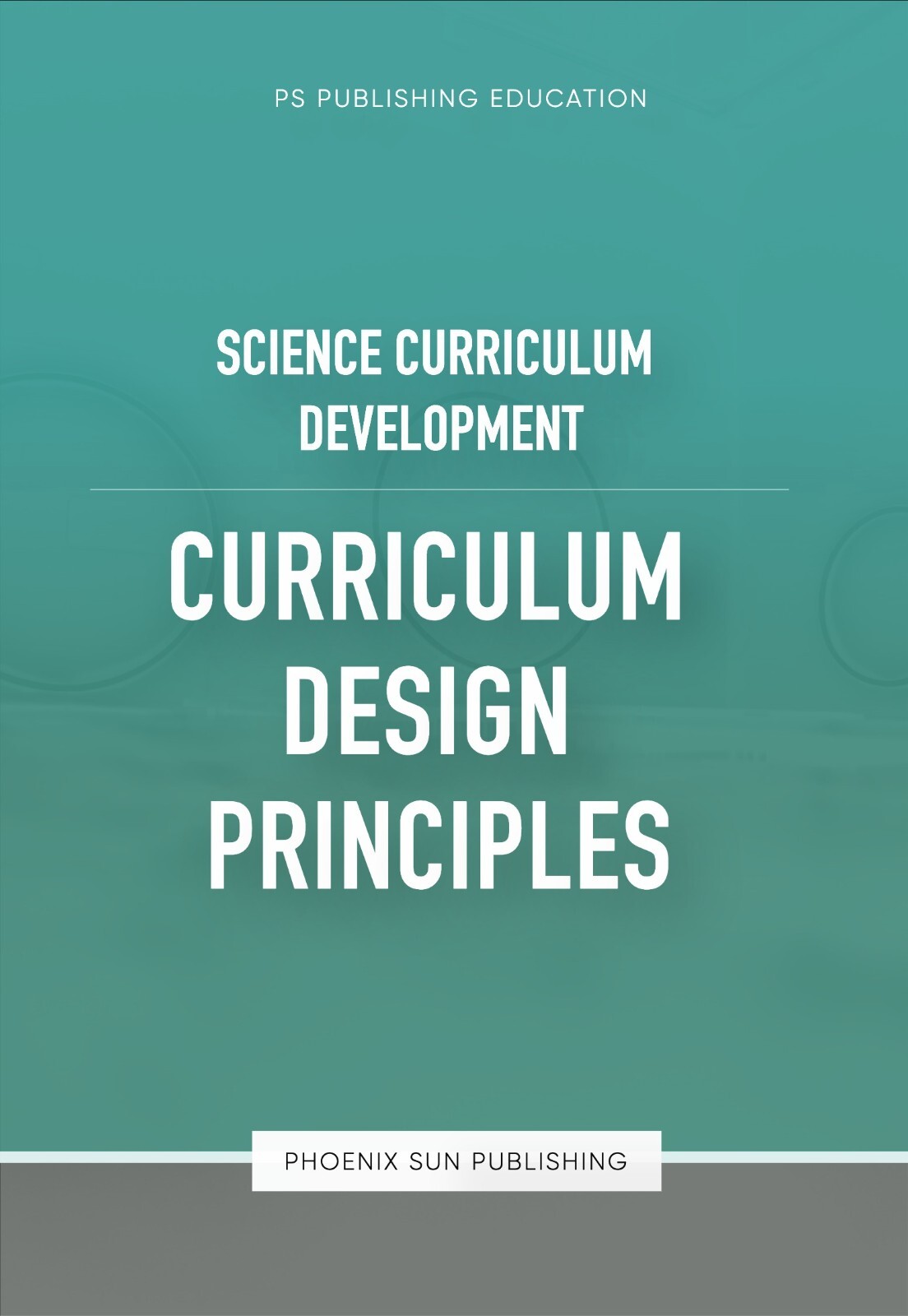 Science Curriculum Development Curriculum Design Principles