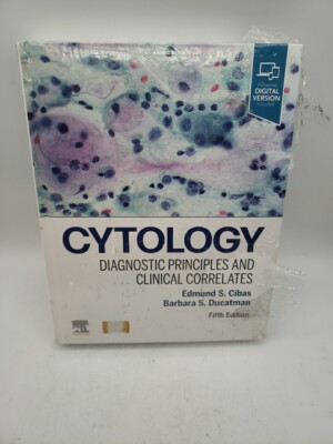 Cytology: Diagnostic Principles and Clinical Correlates by Cibas MD. Pre Owned.