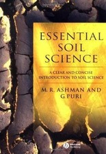 Essential Soil Science: A Clear and Concise I...