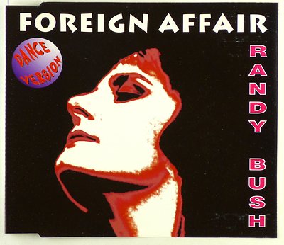 Maxi CD - Randy Bush - Foreign Affair - A4248 - zyx music