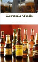 Drunk Talk The Get Drunk Movement Taschenbuch Kartoniert / Broschiert Englisch