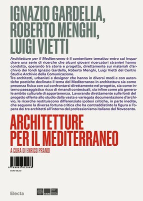Ignazio Gardella, Roberto Menghi, Luigi Vietti. Architektur für Meditation...