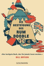 Goldmann TB: Die Besteigung des Rum Doodle - Lustiger Himalaya Reisebericht