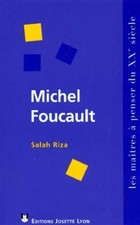 MICHEL FOUCAULT. : Vom'Archivar zum Aktivisten, Salah Riza