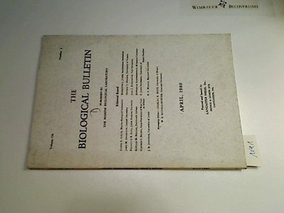April 1980, The Biological Bulletin, Vol. 158, Number 2 The Marine Biological La
