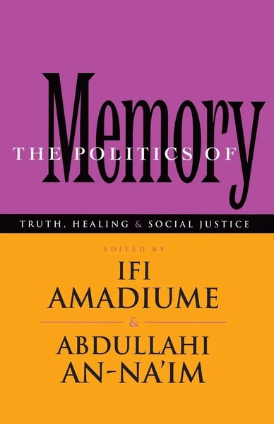 The Politics Of Memory Ifi Amadiume (U. A.) Taschenbuch Kartoniert / Broschiert-image