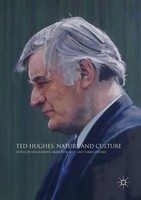 Neil Roberts (U. A.) | Ted Hughes, Nature And Culture | Taschenbuch | Englisch