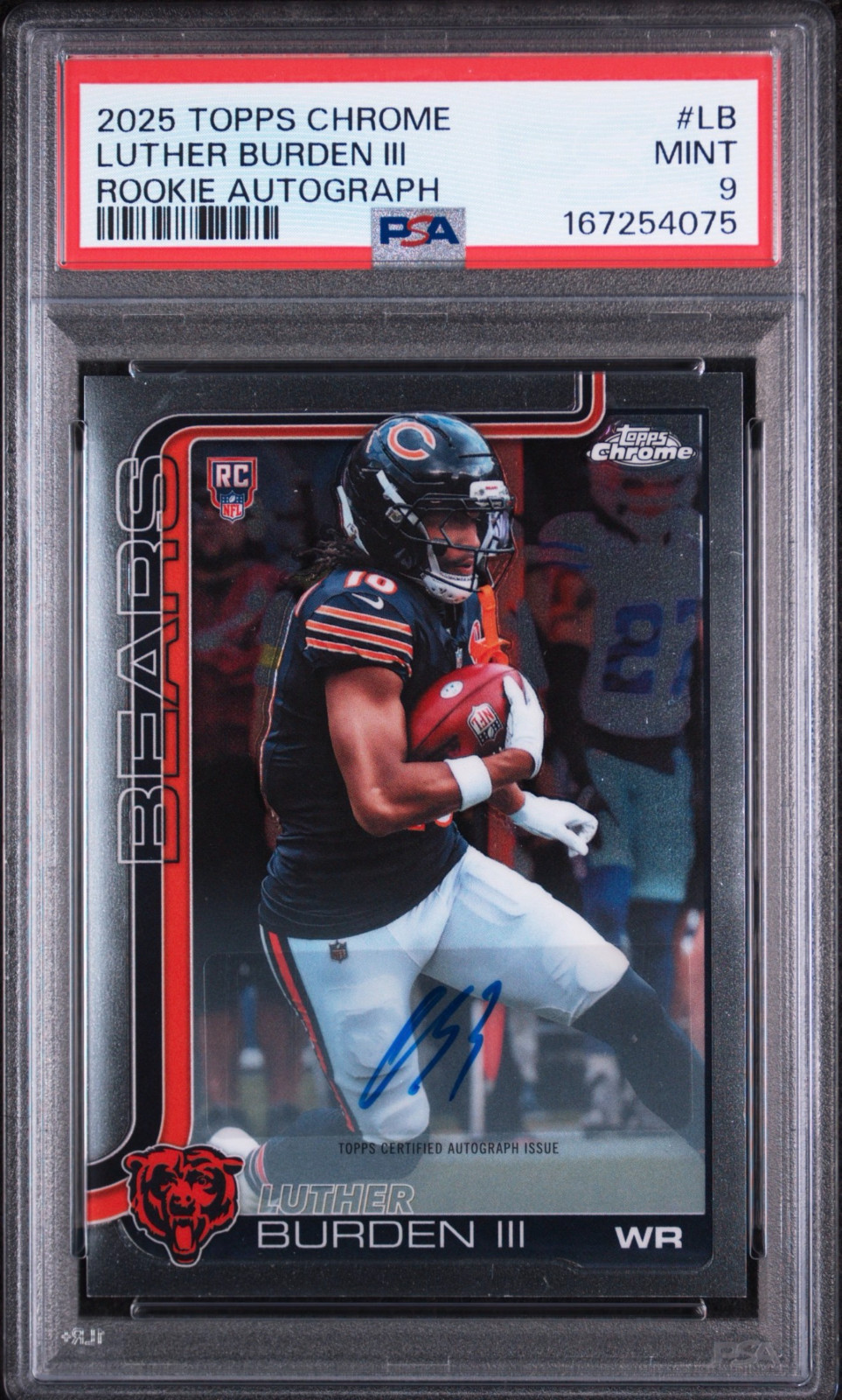 2025 TOPPS CHROME LUTHER BURDEN AUTO PSA POP 1 1/1 9 GEM NON REFRACTOR CALEB 🔥