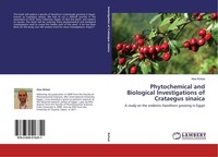 Phytochemical And Biological Investigations Of Crataegus Sinaica Alaa Refaat