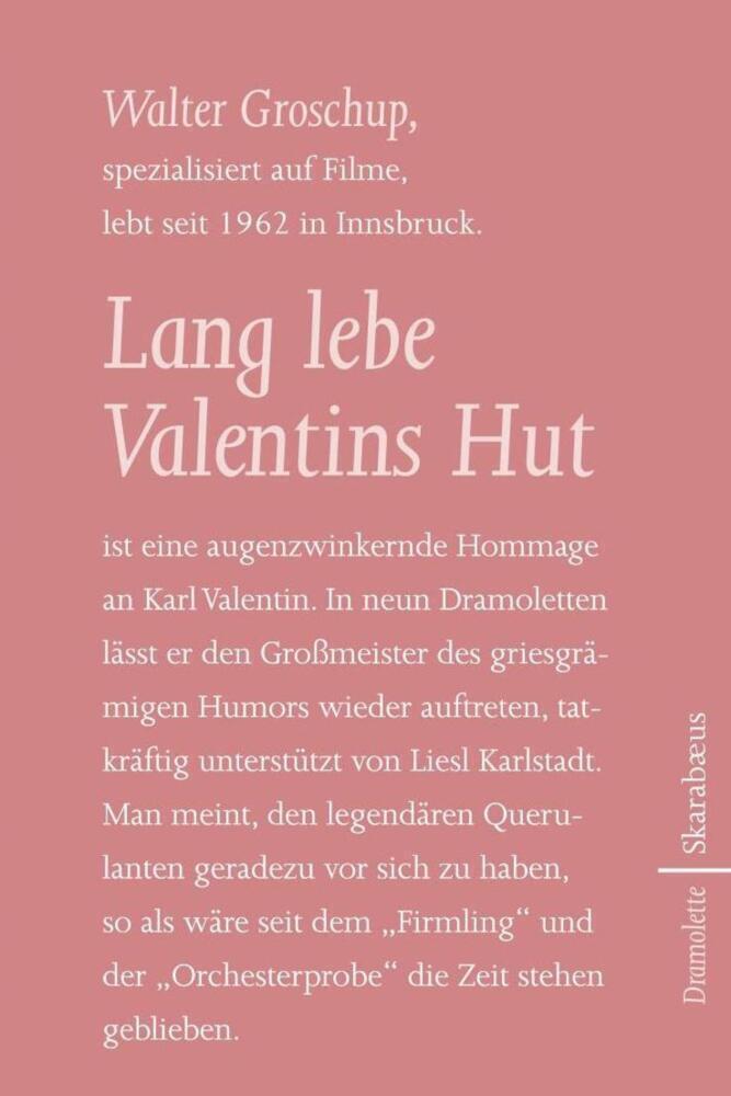 Lang Lebe Valentins Hut | Walter Groschup | Dramolette | Taschenbuch |