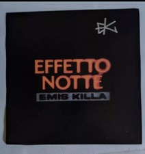 EMIS KILLA | EFFETTO NOTTE EDIZIONE LIMITATA NUMERATA 1000 COPIE AUTOGRAFATO