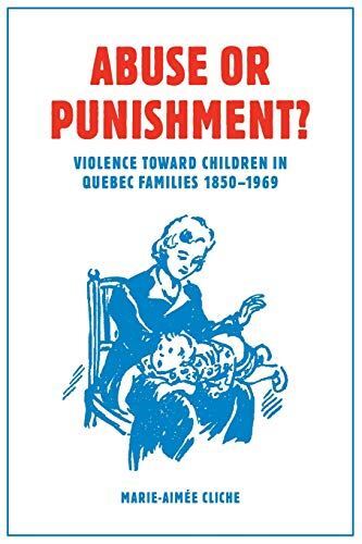 Abuse or Punishment?: Violence toward Children in Quebec (2014)