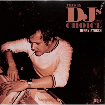 Various / THIS IS DJS CHOICE - VOL. 5 - HENRY STORCH (LP) / Unique Records / Sc