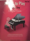 New Burnam Step By Step Pieces to Play Book 1 Music Book  #HL00404507