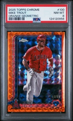 2025 Topps Chrome Orange Geometric Mike Trout /25 PSA 8 Near Mint Angels
