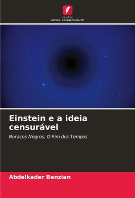 Abdelkader Benzian | Einstein e a ideia censurável | Taschenbuch | Portugiesisch